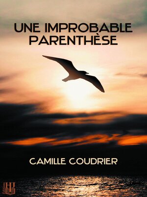cover image of Une improbable parenthèse